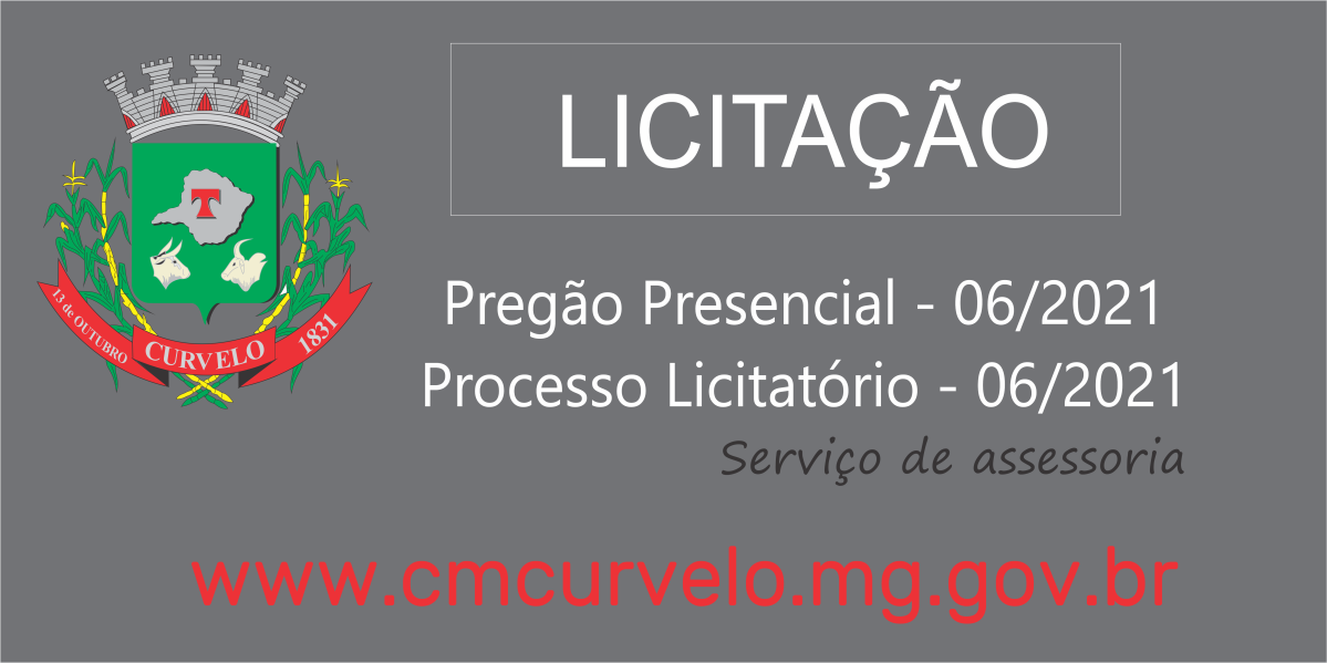 LICITAÇÃO - PREGÃO PRESENCIAL 06/2021 - SERVIÇO DE ASSESSORIA À ADMINISTRAÇÃO PÚBLICA