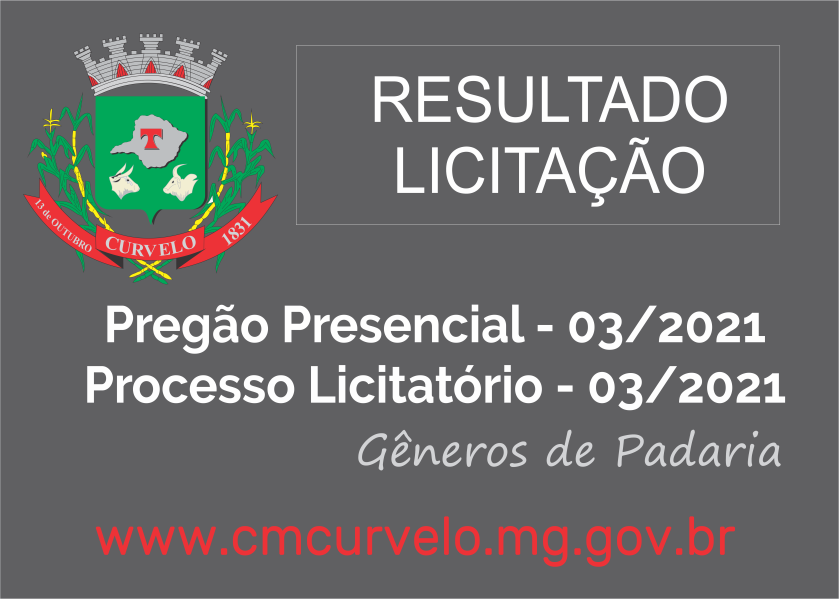 RESULTADO LICITAÇÃO - PREGÃO PRESENCIAL - 03/2021 - GÊNEROS DE PADARIA