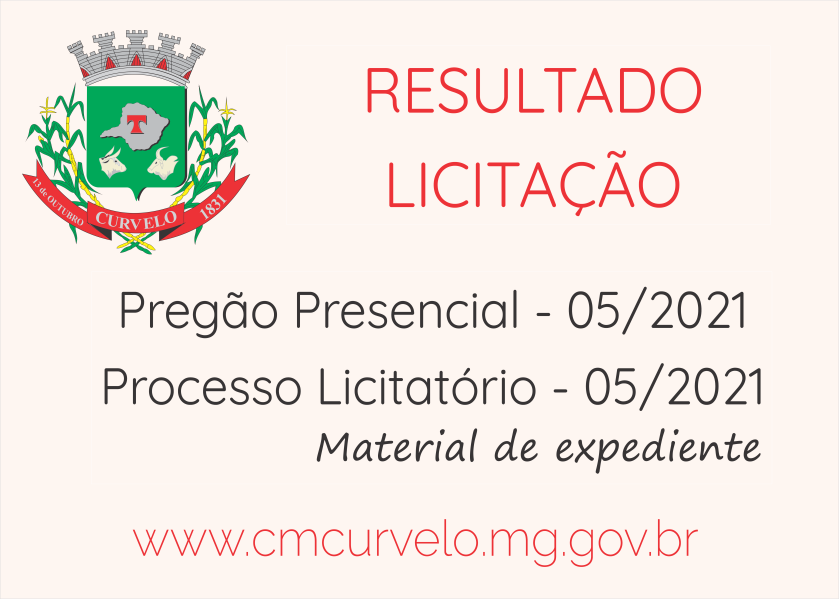 RESULTADO DE LICITAÇÃO - PREGÃO PRESENCIAL - 05/2021 - MATERIAL DE EXPEDIENTE