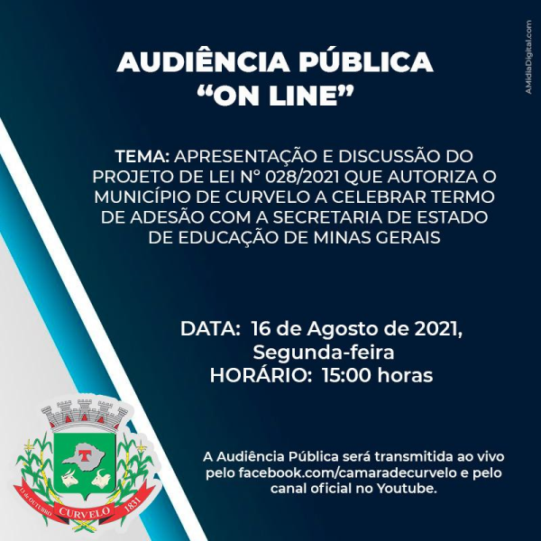 AUDIÊNCIA PÚBLICA - PROJETO DE LEI 28/2021 - AUTORIZA O MUNICÍPIO A CELEBRAR TERMO DE ADESÃO COM A SEE/MG