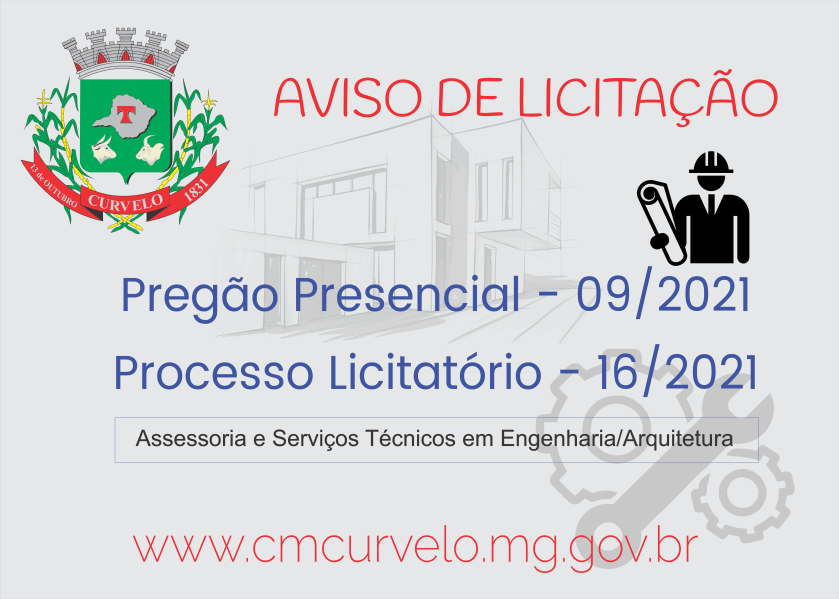 LICITAÇÃO - PREGÃO PRESENCIAL 09/2021 - ASSESSORIA E SERVIÇOS TÉCNICOS EM ENGENHARIA/ARQUITETURA