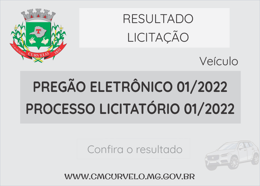 RESULTADO DA LICITAÇÃO - PREGÃO ELETRÔNICO 01/2022 - VEÍCULO