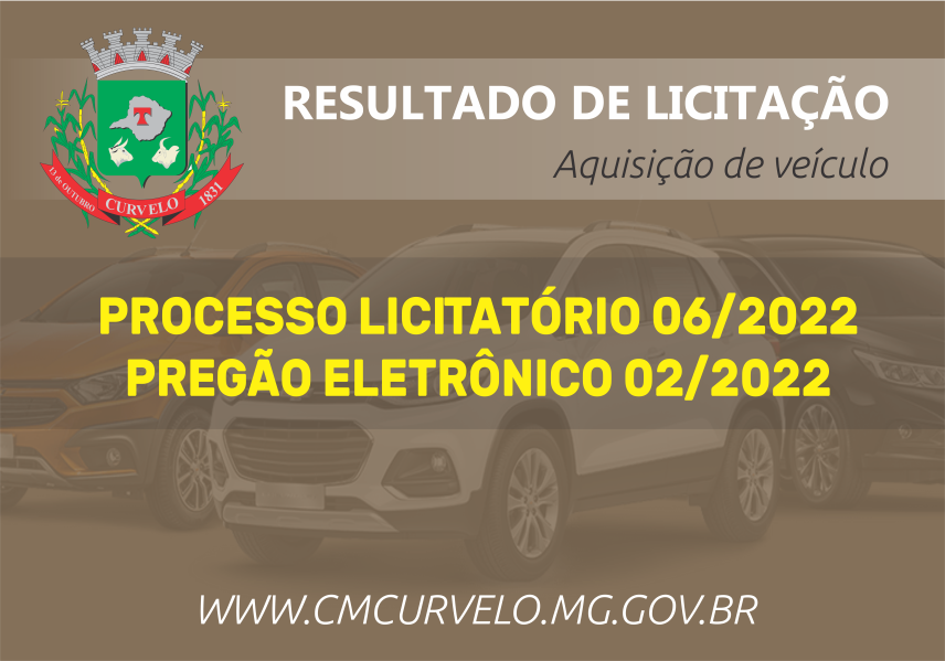 RESULTADO - PREGÃO ELETRÔNICO 02/2022 - AQUISIÇÃO DE VEÍCULO