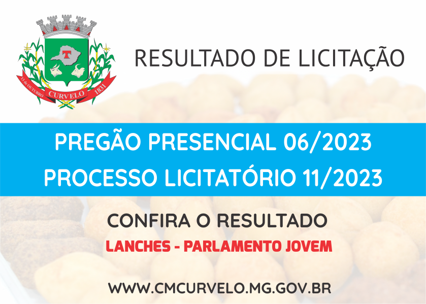 RESULTADO - PREGÃO PRESENCIAL - 06/2023 - LANCHES PARLAMENTO JOVEM 
