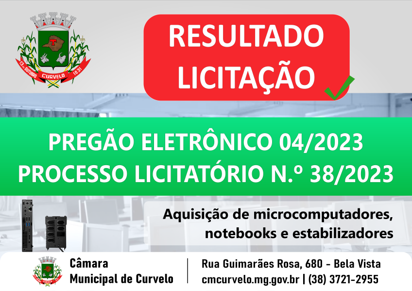 RESULTADO - PREGÃO ELETRÔNICO 04/2023 - AQUISIÇÃO DE MICROCOMPUTADORES, NOTEBOOKS E ESTABILIZADORES
